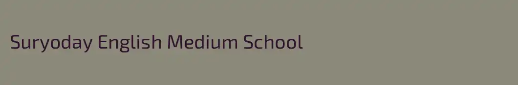 Suryoday English Medium School